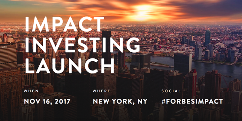 Forbes Impact Investing Summit & Community