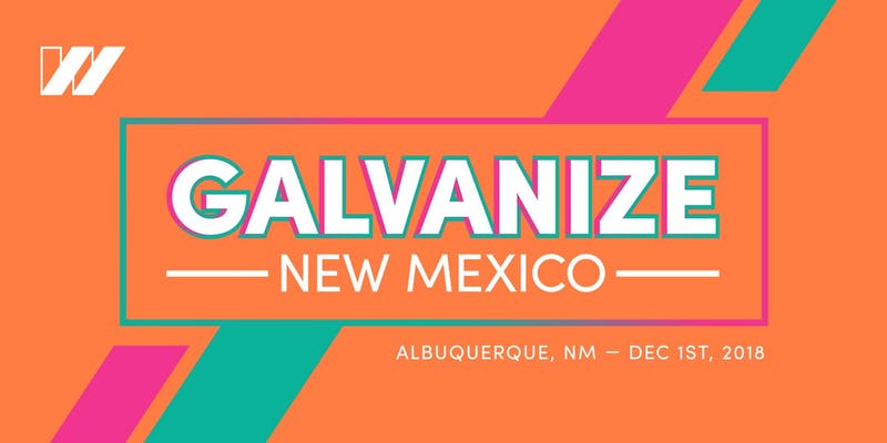 Galvanize New Mexico