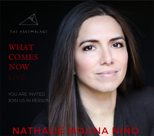 What Comes Now LIVE Featuring BRAVA CEO Nathalie Molina Niño